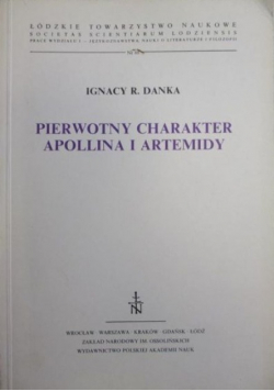 Pierwotny charakter Apollina i Artemidy
