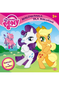 Malowanka dla malucha. My Little Pony