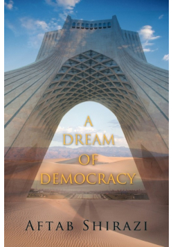A Dream of Democracy