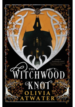 The Witchwood Knot