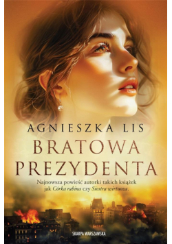 Bratowa Prezydenta