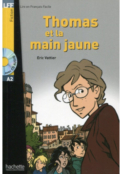 Thomas et la main jaune + CD