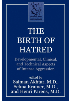 The Birth of Hatred