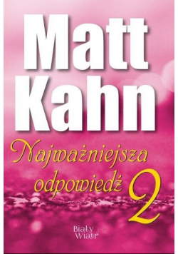 Najważniejsza odpowiedź Część 2