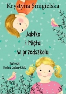 Jabłko i Mięta w przedszkolu,nowa
