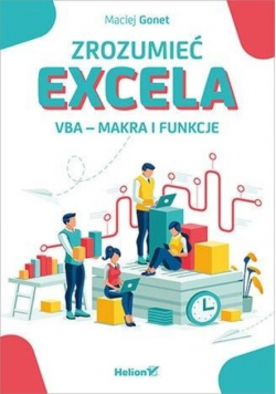 Zrozumieć Excela VBA  makra i funkcje