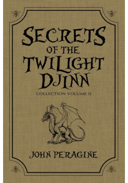 Secrets of the Twilight Djinn Collection