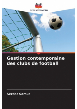 Gestion contemporaine des clubs de football