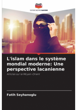 L'islam dans le système mondial moderne