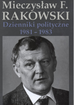 Dzienniki polityczne 1981-1983