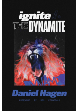 Ignite The Dynamite