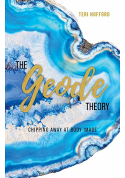 The Geode Theory