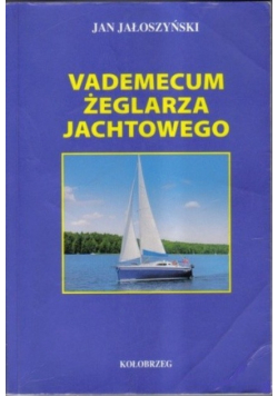 Vademecum żeglarza jachtowego