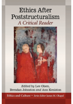 Ethics After Poststructuralism