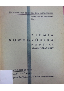Ziemia Nowogródzka Podział Administracyjny, 1935r.