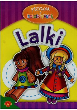 Przygoda z kolorowanką Lalki