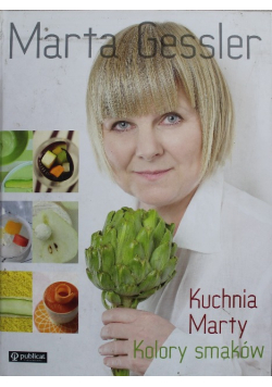 Kuchnia Marty Kolory smaków