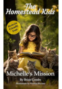Michelle's Mission (OpenDyslexic Font)
