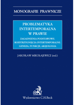 Problematyka intertemporalna w prawie