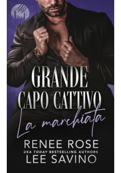 Grande capo cattivo -  La marchiata