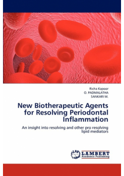 New Biotherapeutic Agents for Resolving Periodontal Inflammation