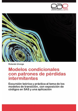Modelos condicionales con patrones de pérdidas intermitentes