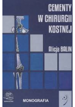 Cementy W Chirurgii Kostnej