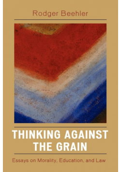 Thinking Against the Grain