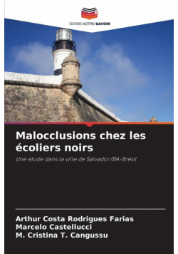 Malocclusions chez les écoliers noirs