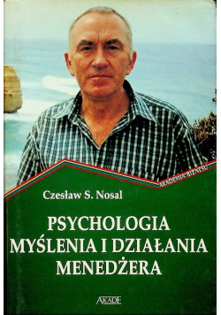 Psychologia myślenia i działania menedżera