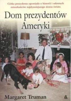 Dom Prezydentów Ameryki