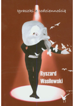 Igraszki z codziennością