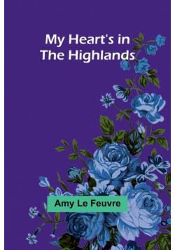 My Heart's in the Highlands