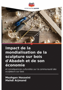 Impact de la mondialisation de la sculpture sur bois d'Abadeh et de son économie
