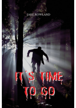 It's time to go