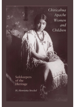 Chiricahua Apache Women and Children