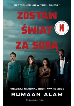 Zostaw świat za sobą