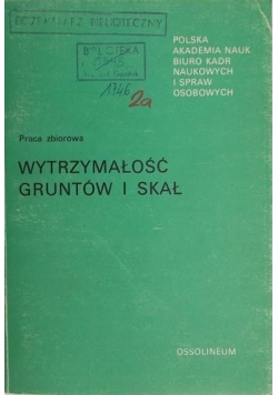 Wytrzymałość gruntów i skał