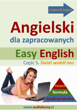 Easy English - Angielski dla zapracowanych 5