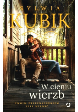 W cieniu wierzb