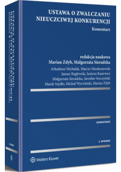 Ustawa o zwalczaniu nieuczciwej konkurencji Komentarz