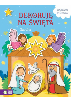 Szopka. Dekoruję na święta