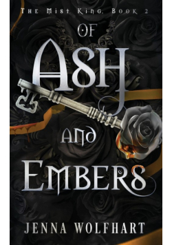Of Ash and Embers