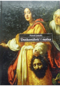 Doskonałość i nędza