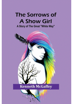 The Sorrows of a Show Girl