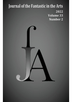 Journal of the Fantastic in the Arts (2022 - Volume 33 Number 2)