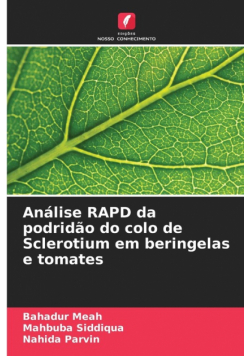 Análise RAPD da podridão do colo de Sclerotium em beringelas e tomates