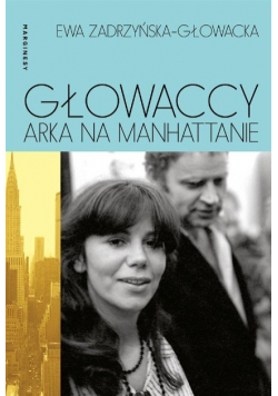 Głowaccy Arka na Manhattanie