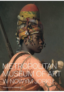 Metropolitan Museum of Art w Nowym Jorku