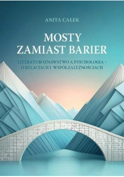 Mosty zamiast barier